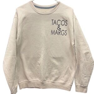 Tacos & Margs Sweatshirt Mens/Unisex Medium Tan Excellent Graphic Pullover Party